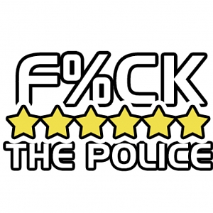 FVCK THE POLICE